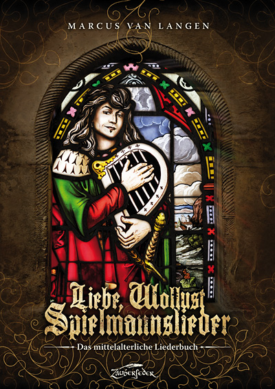 Love, lust, minstrel songs